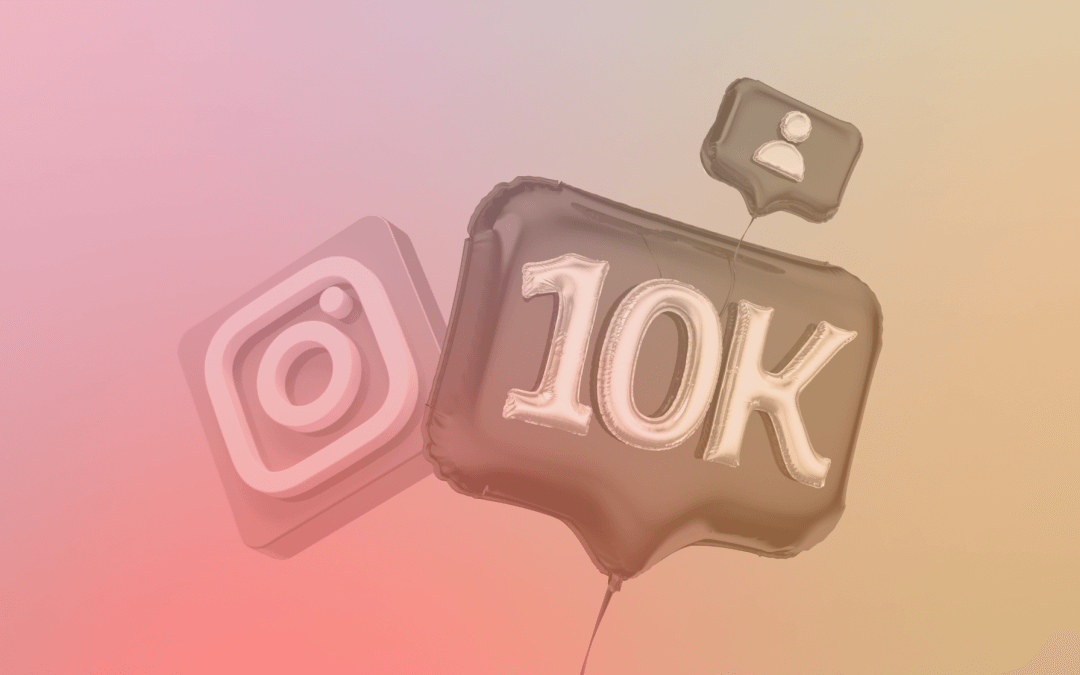 How to get 10K followers on Instagram and keep them engaged