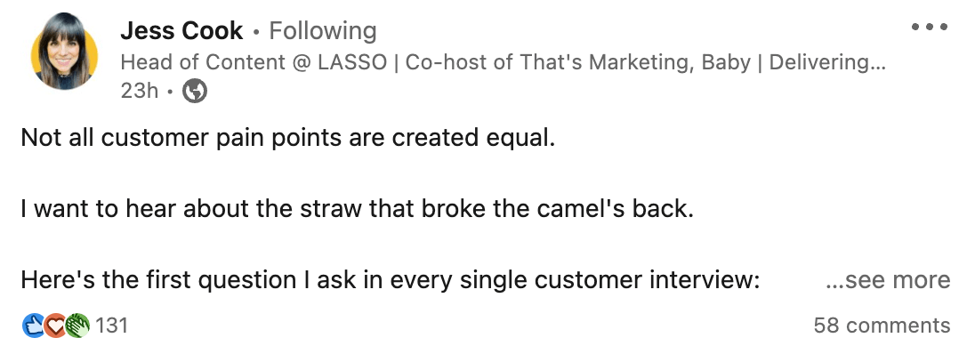 Head of content at Lasso, Jess Cook, post on LinkedIn about how to address customer pain points