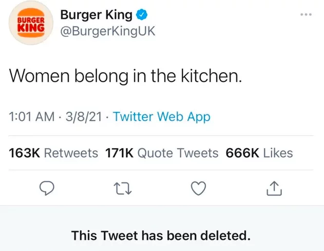 "Women belong in the kitchen" tweet by Burger King that got deleted