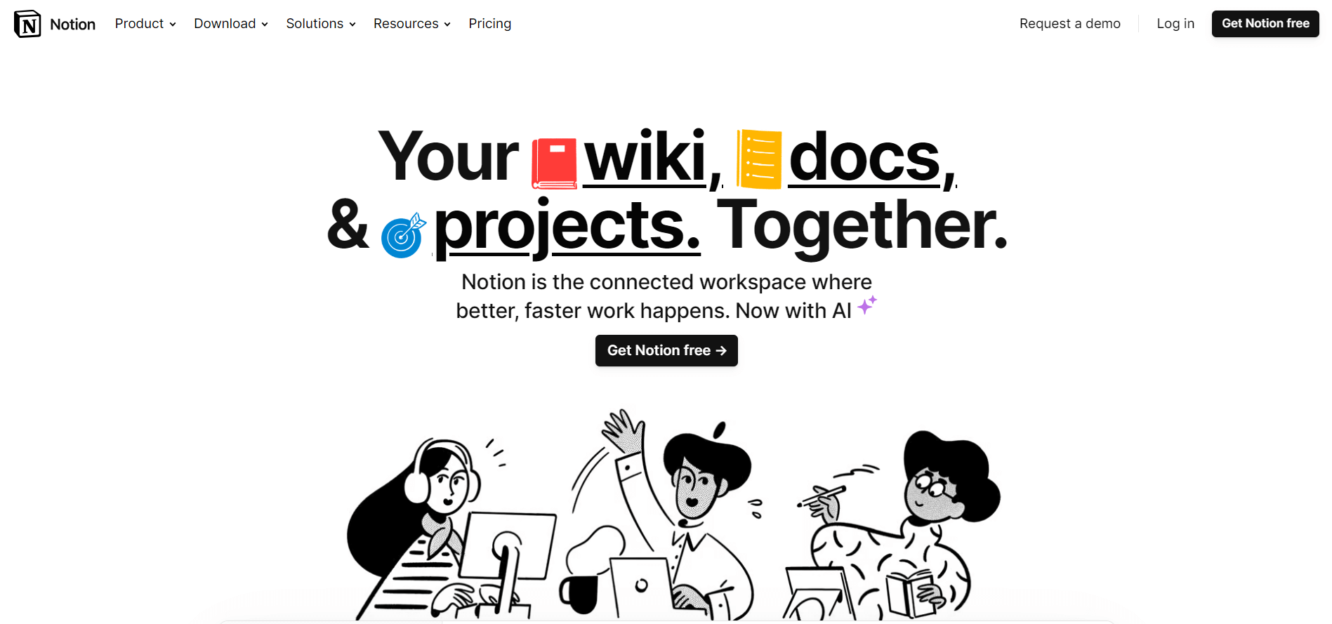 Notion homepage showing a sketchart of three people working with the motto "Your wiki, docs, and projects. Together".