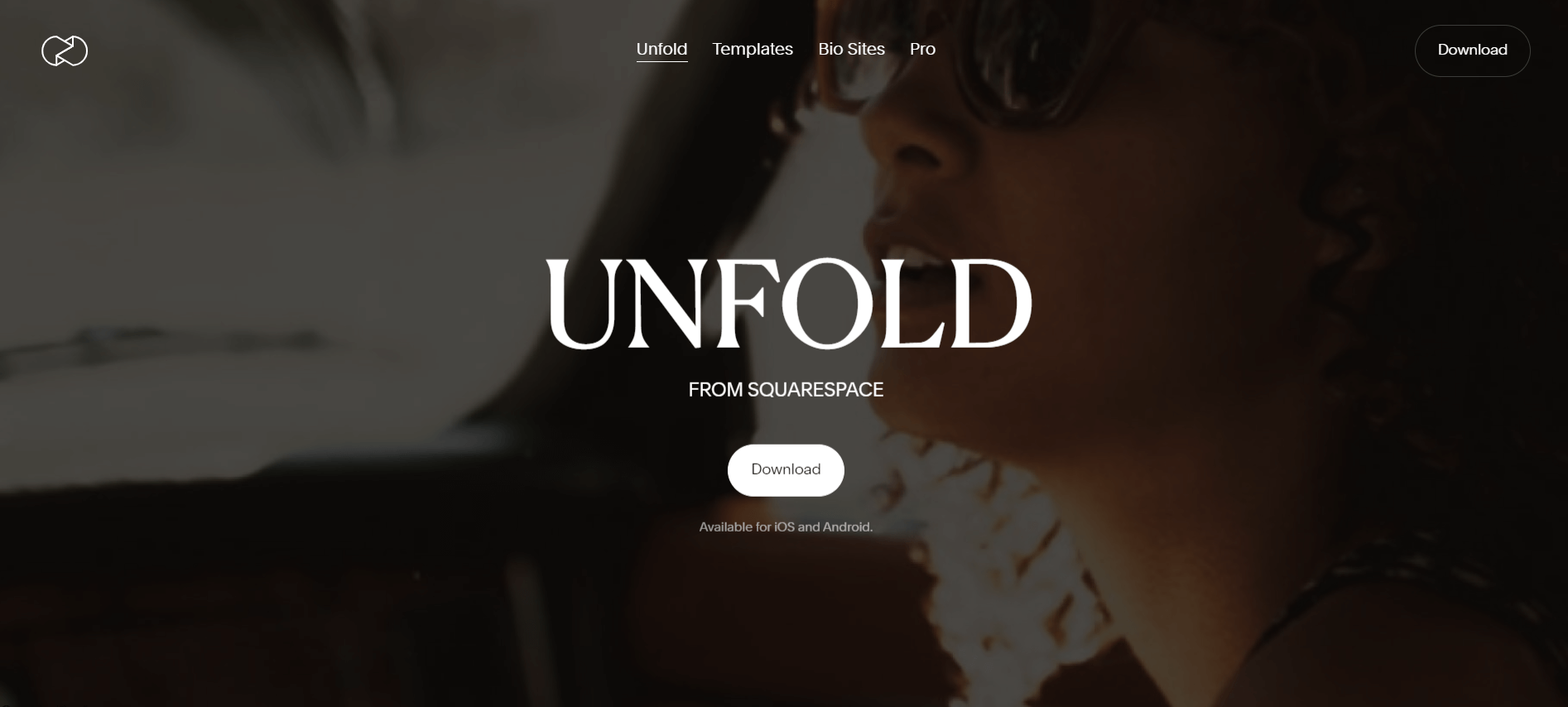 Homepage of Unfold featuring a silhouette of a woman wearing sunglasses, set against a dark background, highlighting the app's ability to enhance storytelling.