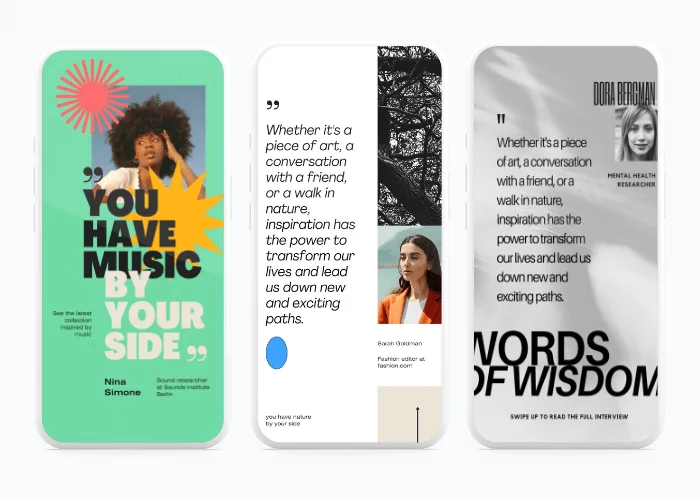 Instagram Story templates featuring motivational music quote by Nina Simone, inspiring conversation quote with nature imagery, and "Words of Wisdom" interview teaser.