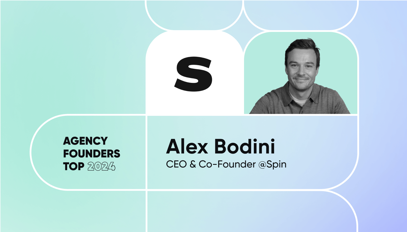 Alex Bodini on Agency Founders Top