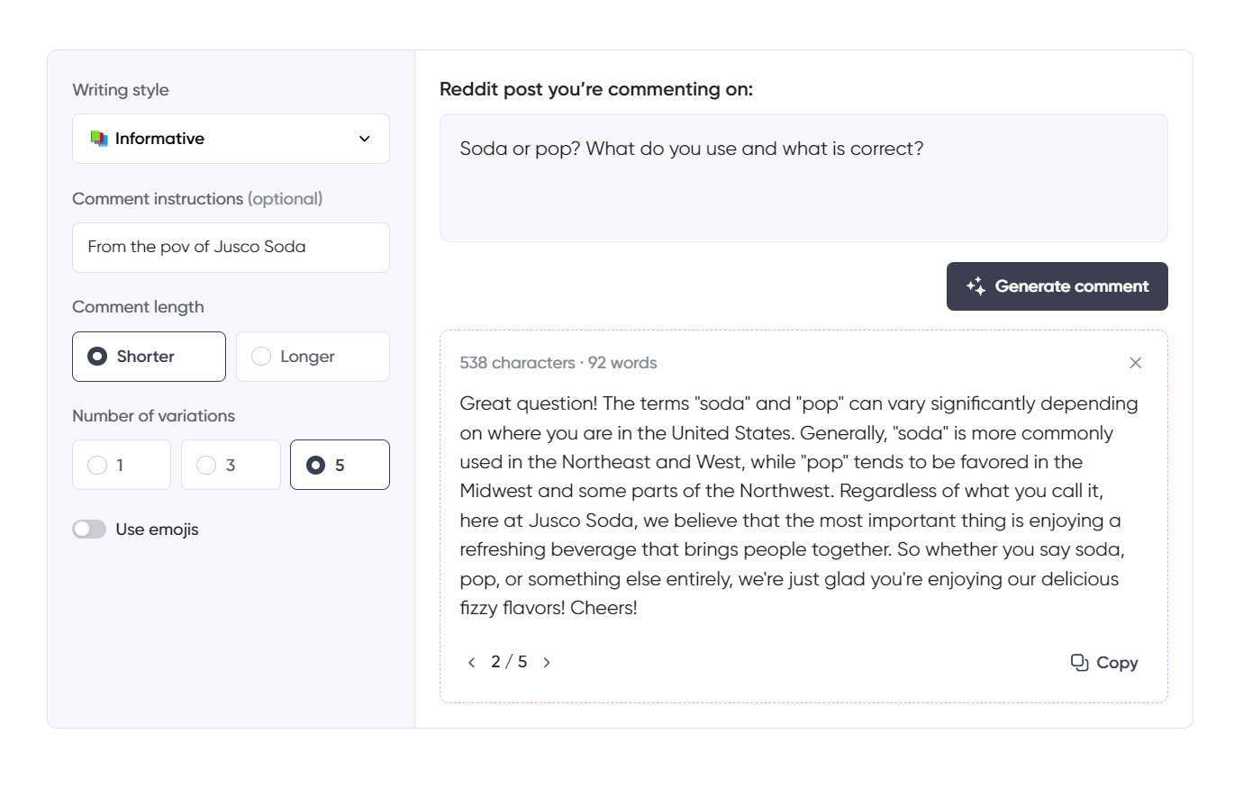 A Reddit comment generator interface with the "Informative" writing style selected. The user is responding from the perspective of Jusco Soda to a post asking whether "soda" or "pop" is the correct term. The AI-generated comment explains that the usage varies regionally in the United States, with "soda" being common in the Northeast and West, while "pop" is favored in the Midwest and Northwest. The comment emphasizes that what really matters is enjoying a refreshing beverage, regardless of the term used. The interface is set to a shorter comment with five variations and no emojis.