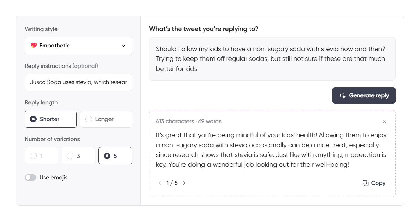 A tweet reply generator interface with the "Empathetic" writing style selected. The user is responding from the perspective of Jusco Soda to a tweet asking whether it’s okay for kids to have a non-sugary soda with stevia. The AI-generated reply praises the parent for being mindful of their kids' health, notes that stevia is safe according to research, and emphasizes moderation as key. The interface is set to a shorter reply with five variations and no emojis.