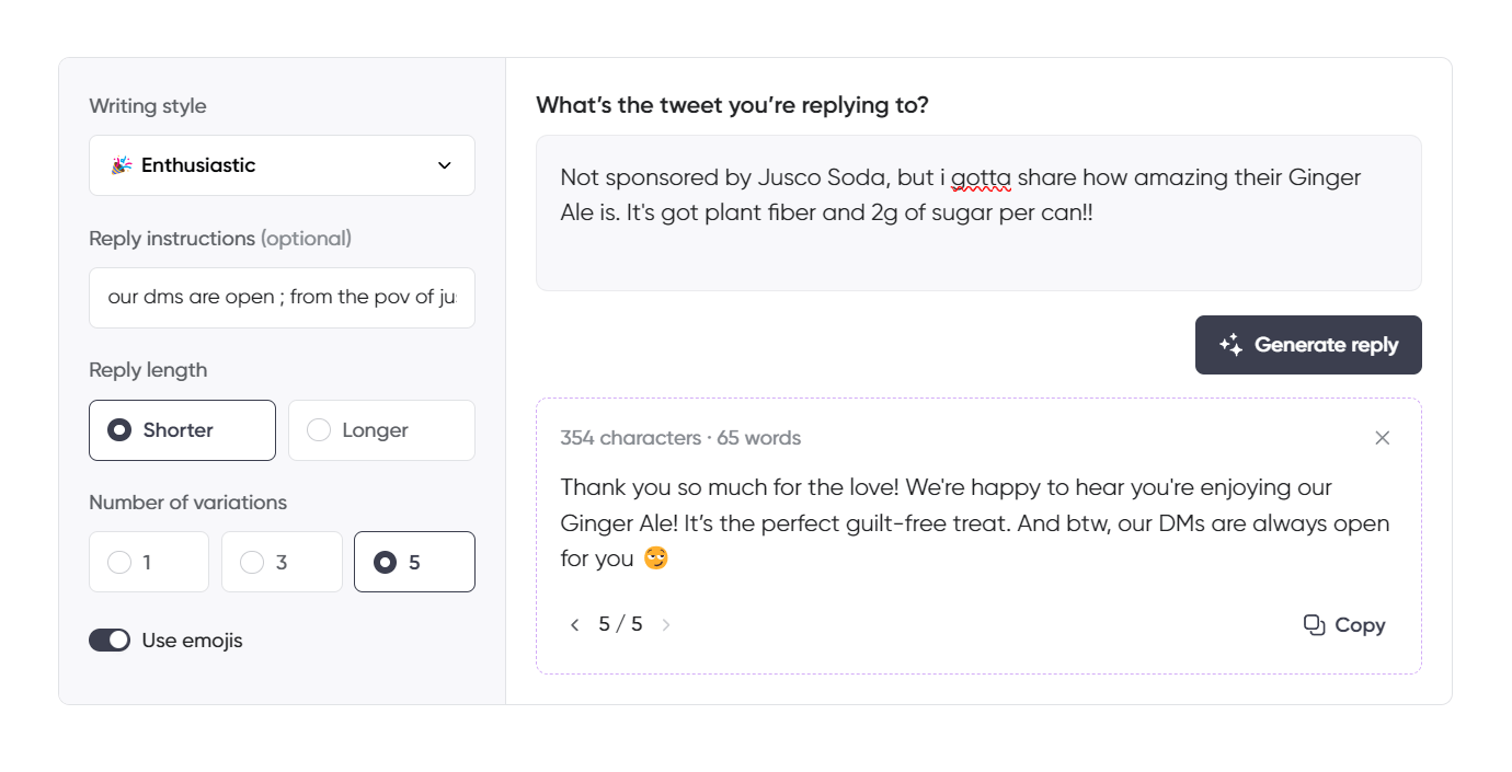 A tweet reply generator interface with the "Enthusiastic" writing style selected. The user is responding from the perspective of Jusco Soda to a tweet praising their Ginger Ale and sharing its nutritional benefits. The AI-generated reply expresses gratitude for the love, highlights the Ginger Ale as a guilt-free treat, and playfully mentions that their DMs are always open. The interface is set to a shorter reply with five variations and emojis enabled.
