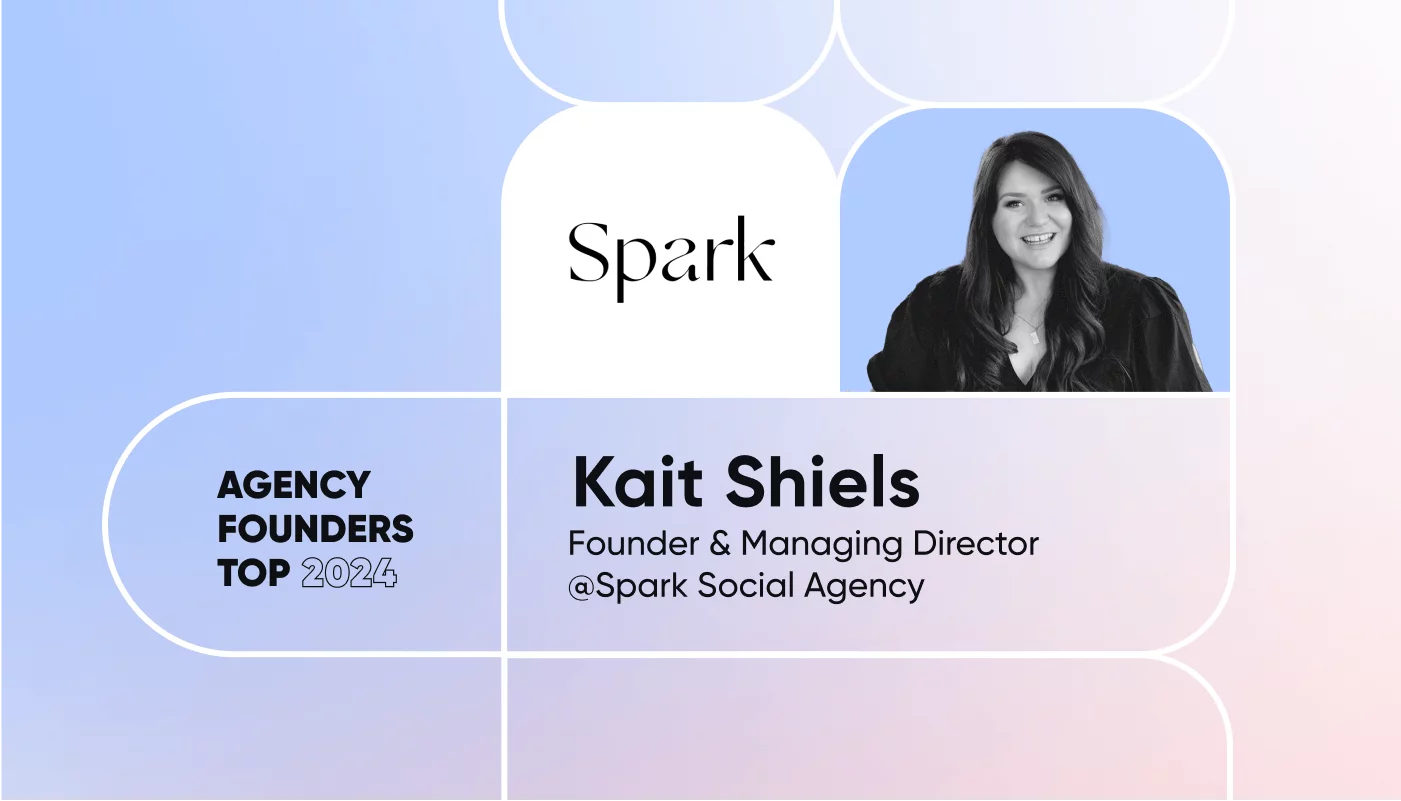 Kait Shiels on Agency Founders Top