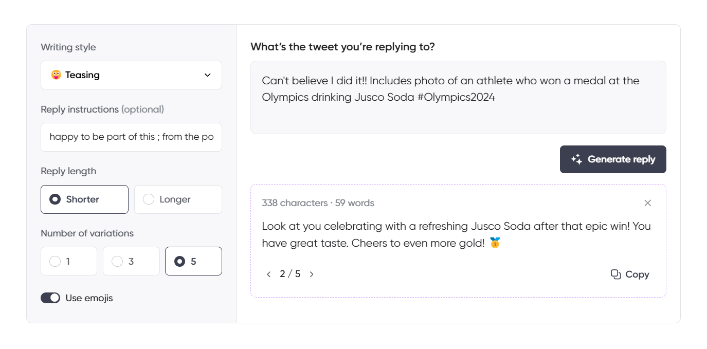 A tweet reply generator interface with the "Teasing" writing style selected. The user is responding from the perspective of Jusco Soda to a tweet featuring an athlete celebrating their Olympic medal win while drinking Jusco Soda. The AI-generated reply playfully congratulates the athlete, praises their taste in beverages, and cheers to future victories. The interface is set to a shorter reply with five variations and emojis enabled.