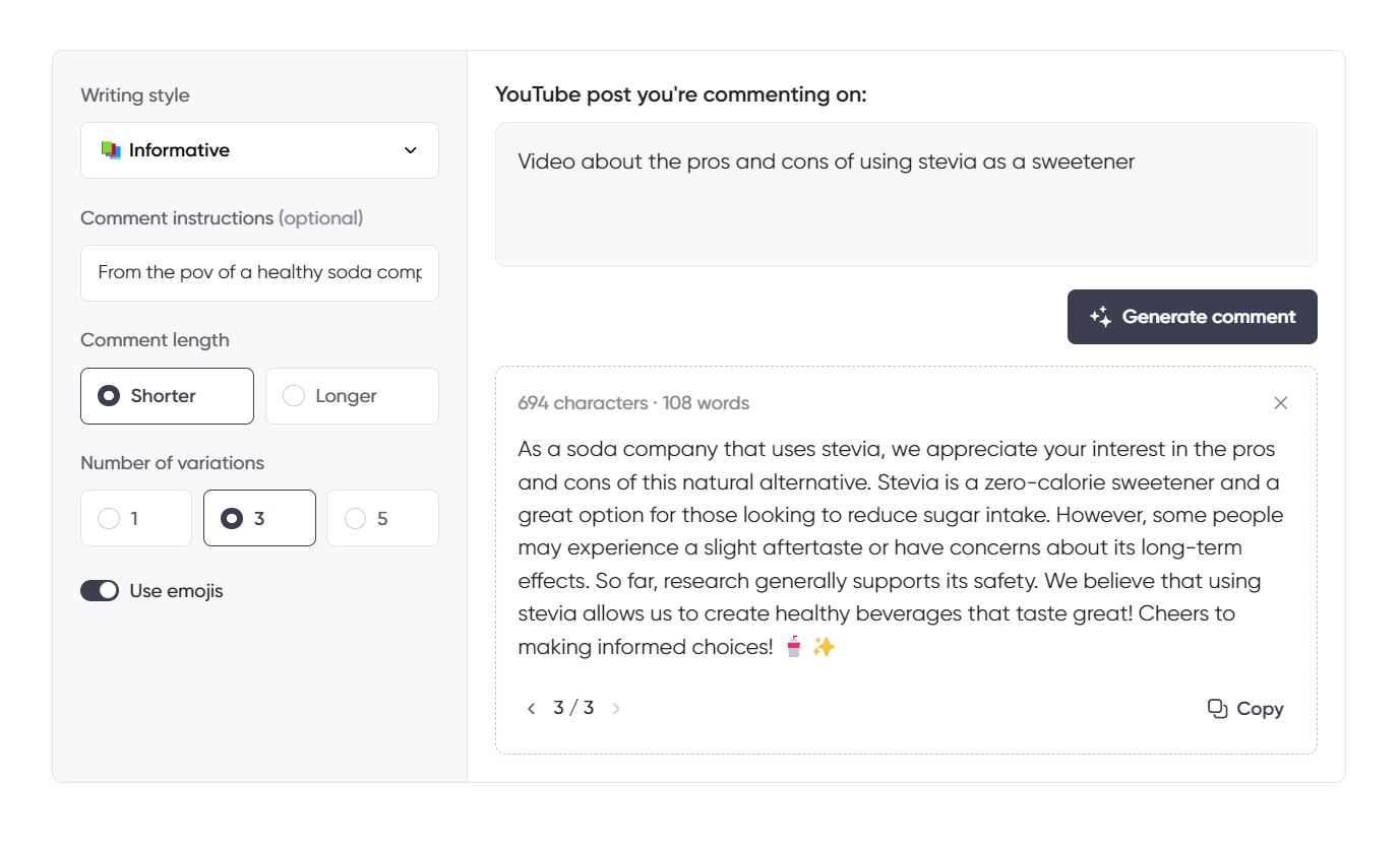 The generator is set to produce an “Informative” style comment from the perspective of a healthy soda company. The comment is well-structured, addressing both the benefits and potential concerns of using stevia as a sweetener. It highlights stevia's advantages, such as being zero-calorie and helpful for reducing sugar intake, while acknowledging that some individuals may have reservations about its taste or long-term effects. The response is balanced and reassuring, referencing supportive research and positioning the brand’s use of stevia as a way to create healthier beverages. The inclusion of emojis adds a touch of friendliness while staying professional.