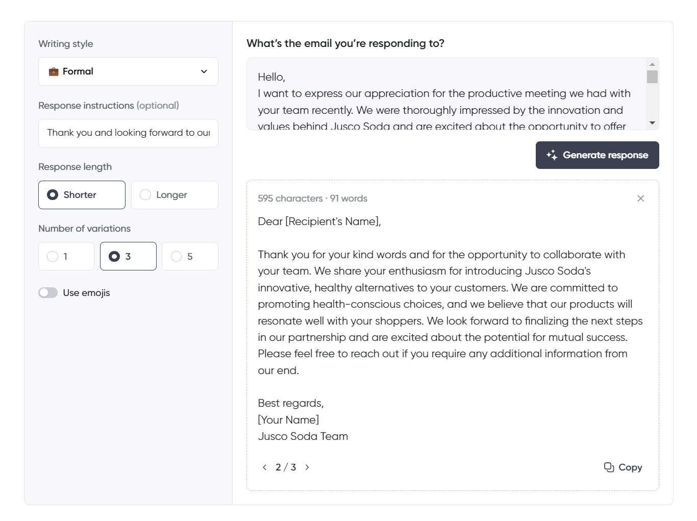 An email response generator interface with the "Formal" writing style selected. The user is responding to an appreciation email regarding a recent meeting. The AI-generated response expresses gratitude for the kind words, emphasizes shared goals of introducing Jusco Soda’s health-conscious products, and looks forward to finalizing the partnership. The interface is set to a shorter response with three variations and no emojis.