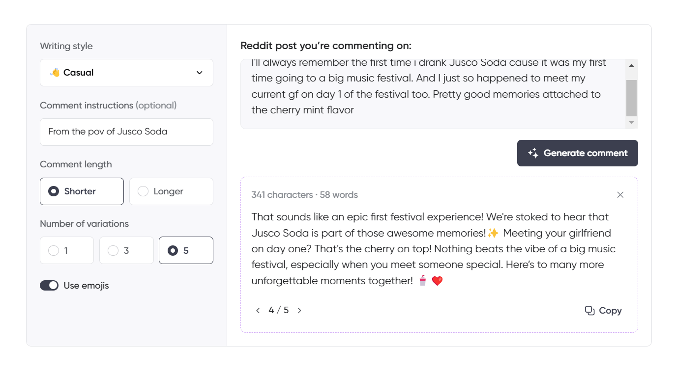A Reddit comment generator interface with the "Casual" writing style selected. The user is responding from the perspective of Jusco Soda to a post sharing a memory of trying Jusco Soda for the first time at a music festival. The AI-generated comment expresses excitement about being part of those memorable experiences, highlights the special moment of meeting someone at the festival, and cheers to making more unforgettable memories together. The interface is set to a shorter comment with five variations and emojis enabled.