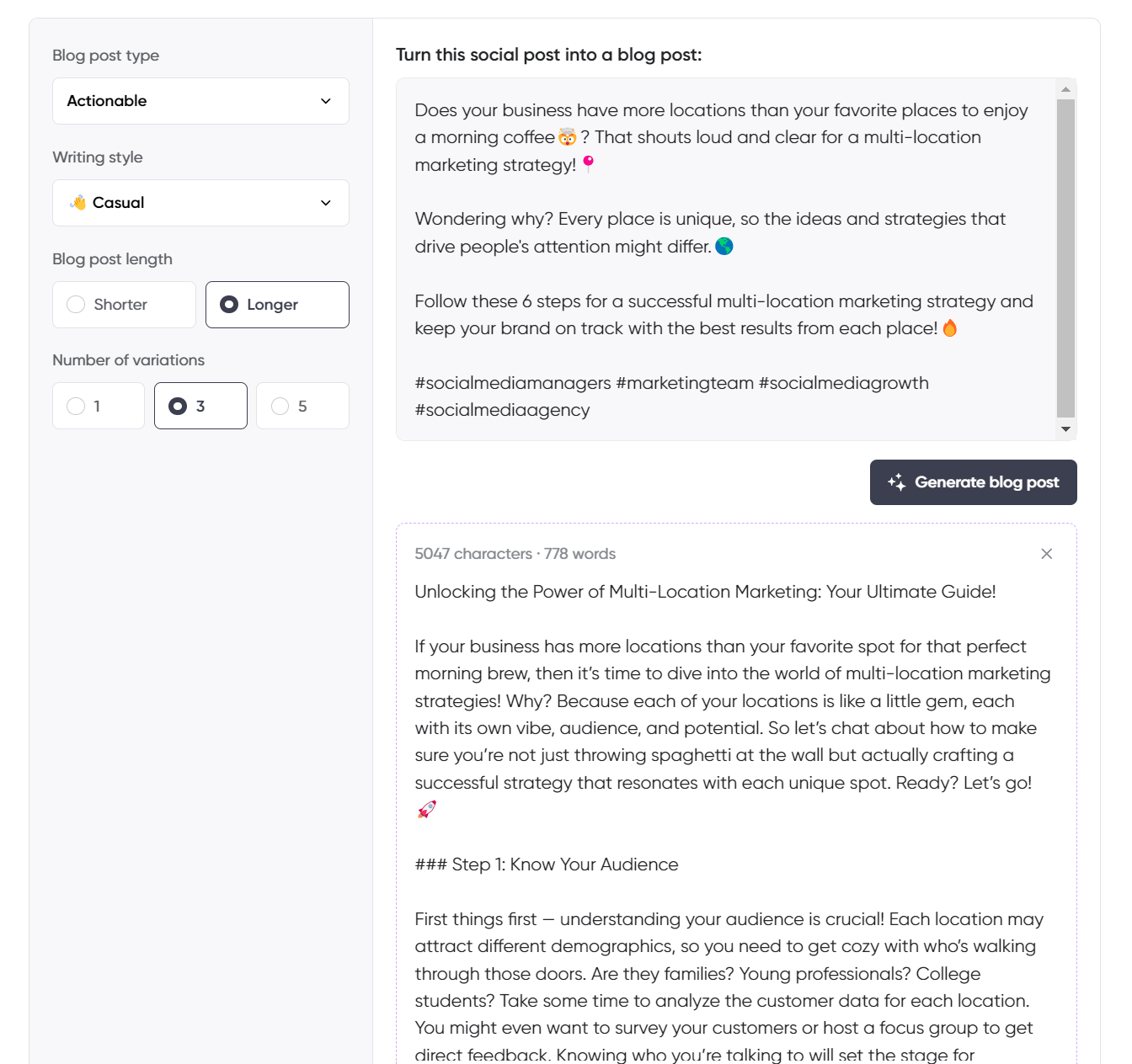 A social media to blog post generation tool interface focused on multi-location marketing strategies, featuring options for writing style, blog post length, and number of variations.