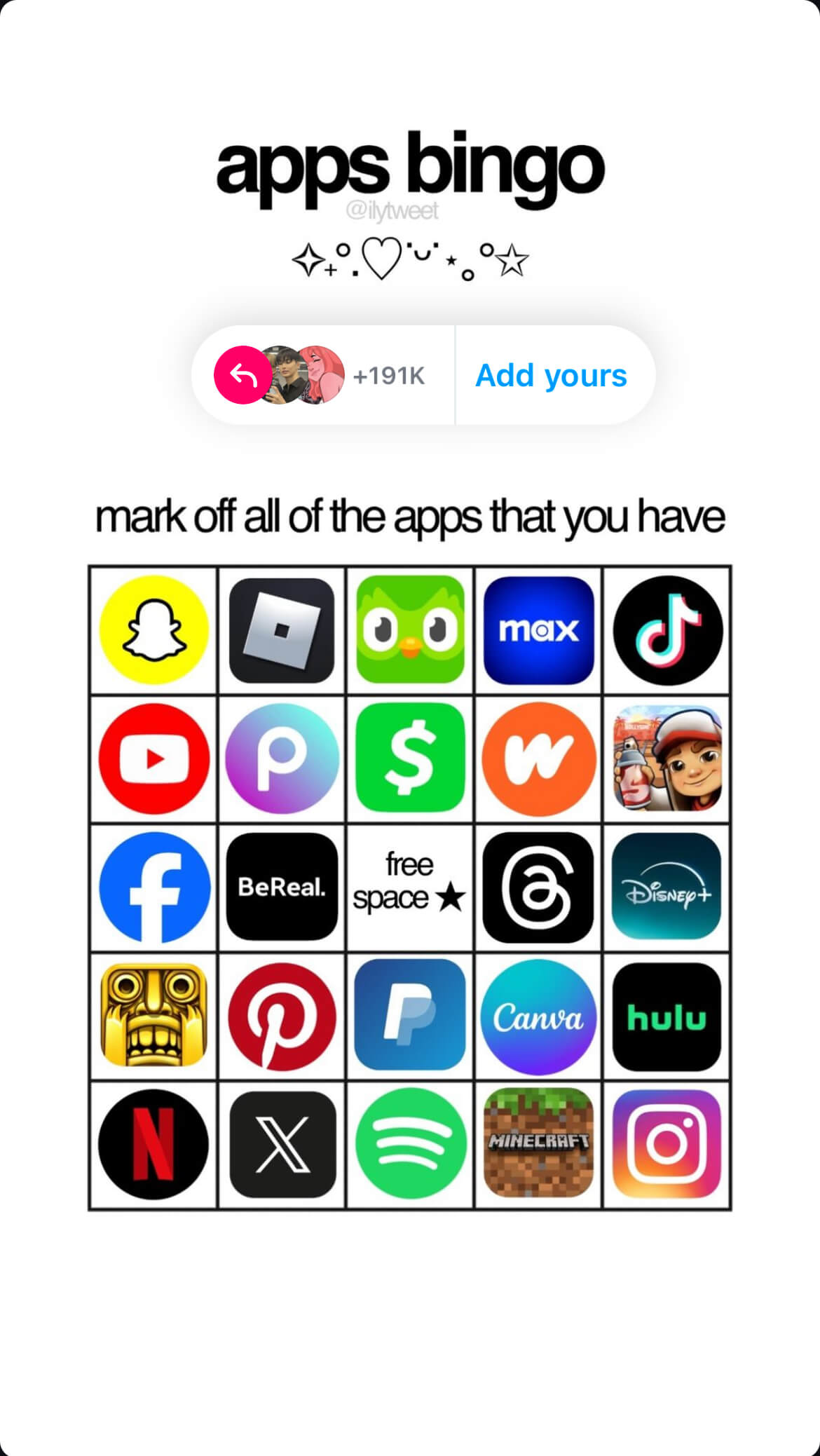 Apps bingo game with icons for popular apps like Snapchat, TikTok, YouTube, Instagram, Netflix, and Spotify, prompting users to mark off the ones they have.