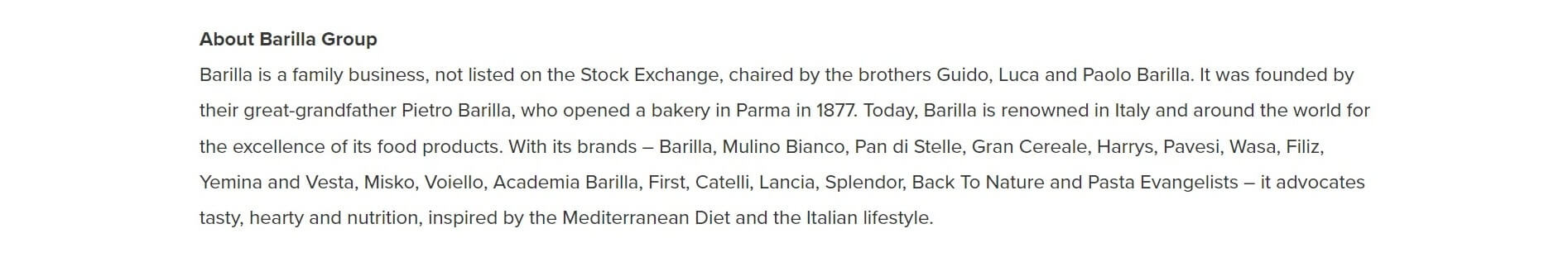 Description of Barilla Group as a family-owned business, founded in 1877, known globally for its food brands and commitment to Mediterranean cuisine.