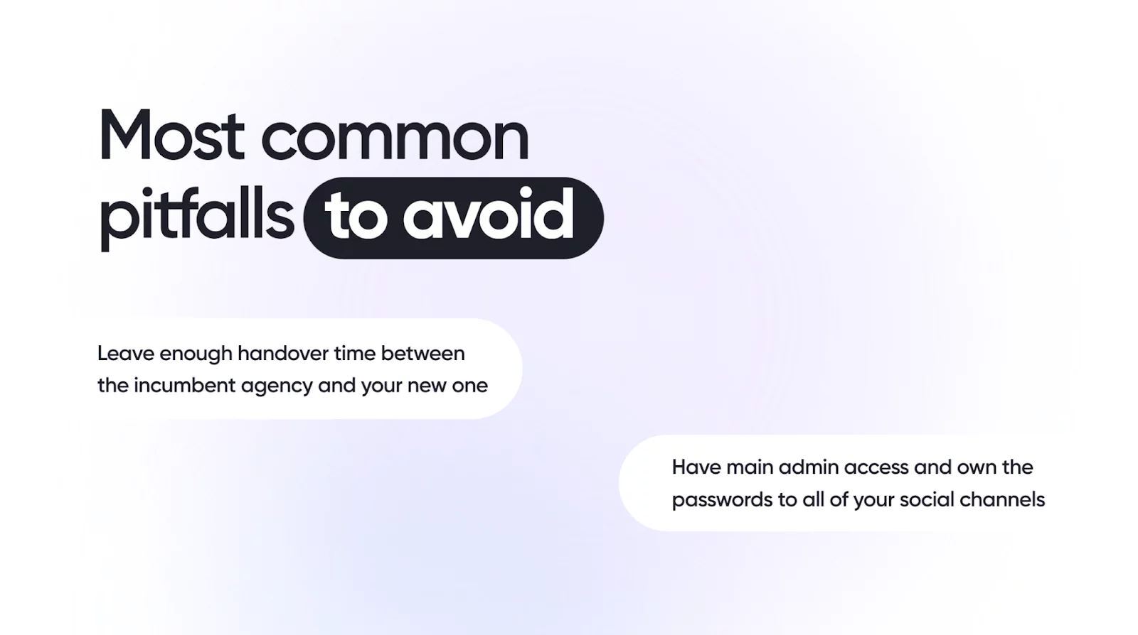 Graphic listing common pitfalls to avoid when working with agencies, including handover time and maintaining admin access to social channels.