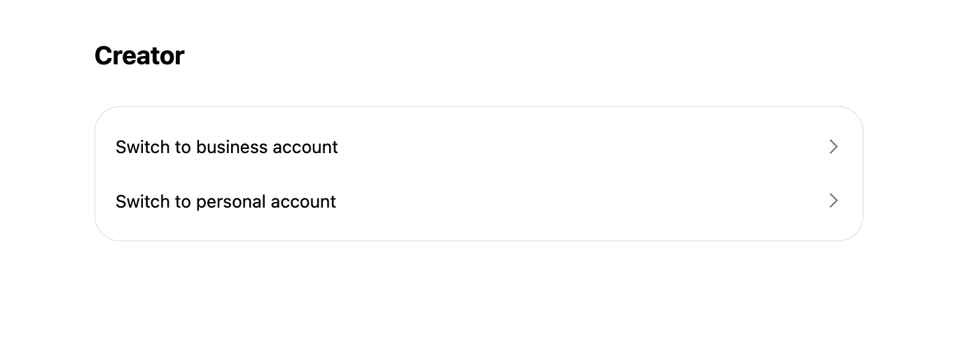 Options to switch Instagram account type between "business" and "personal" under the Creator settings section.