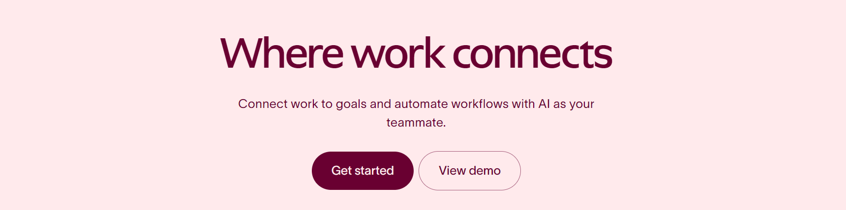 Text reading "Where work connects" with options to "Get started" or "View demo" for an AI-powered workflow automation platform.