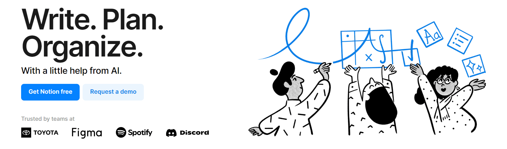 Notion homepage with text "Write. Plan. Organize." and "Get Notion free" and "Request a demo" buttons, plus logos of notable brands.