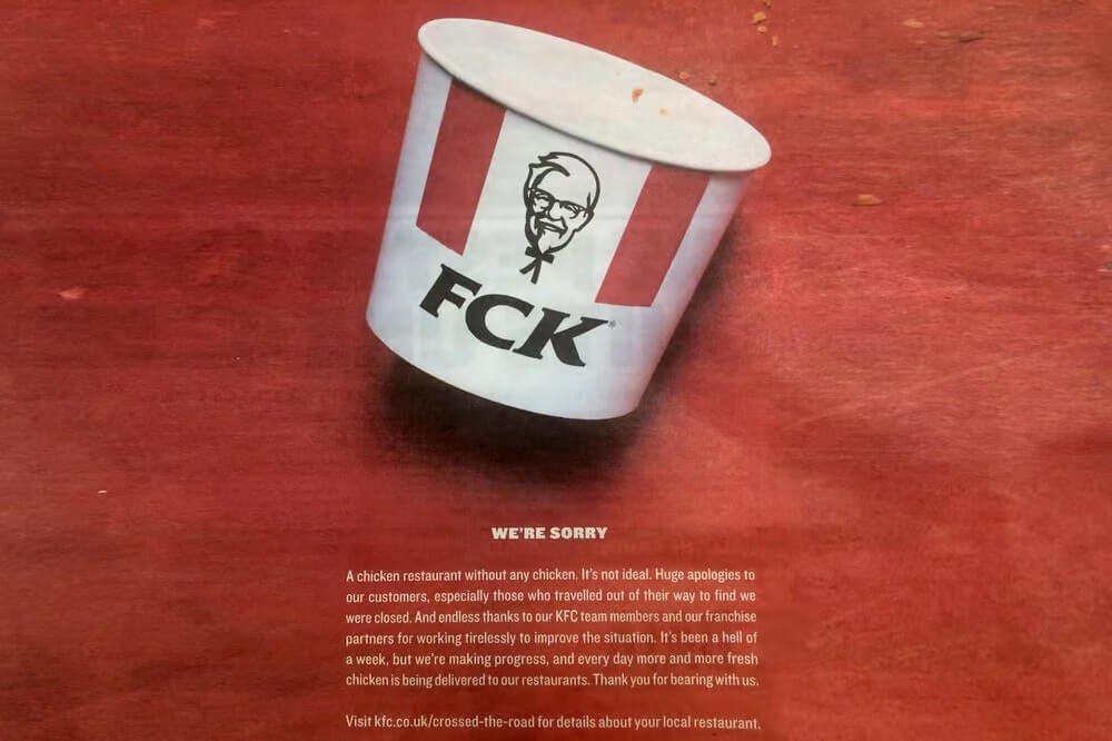KFC bucket spelling “FCK” in apology ad on red background with text explaining a chicken shortage.