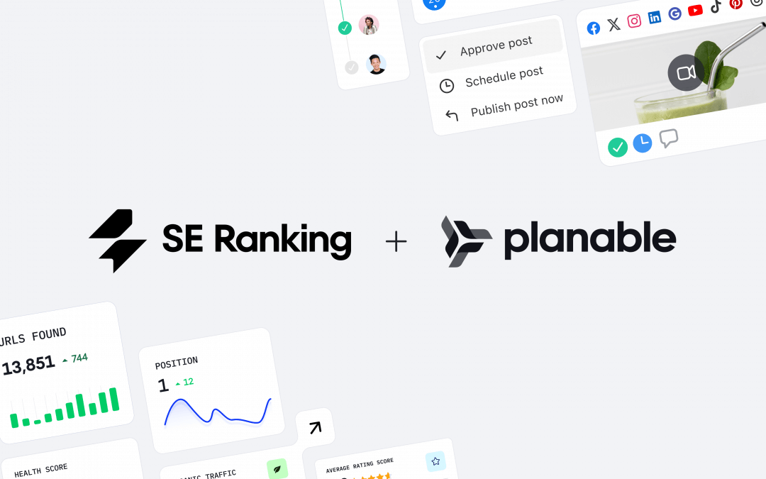 Planable joins SE Ranking to bring social and SEO teams closer in the era of AI & search everywhere