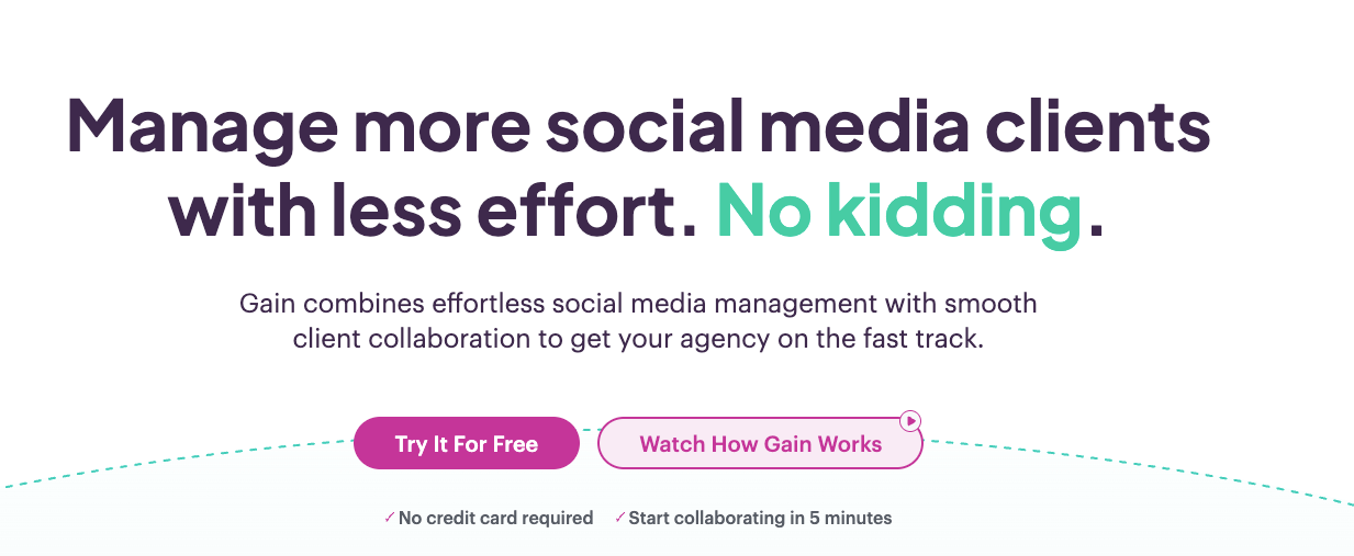 Gain app homepage highlighting easy social media client management and collaboration features.