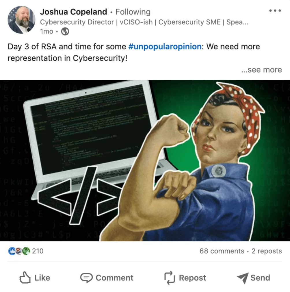Joshua Copeland's LinkedIn post on the need for more representation in cybersecurity.