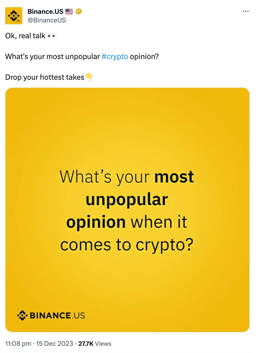 Binance's X post saying: 'Ok, real talk 👀 What's your most unpopular #crypto opinion? Drop your hottest takes👇'