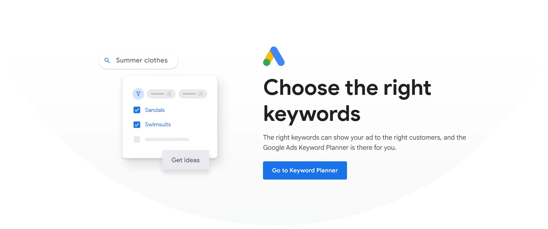 Google Ads Keyword Planner homepage with "Choose the right keywords" headline, showing keyword suggestions for "summer clothes."