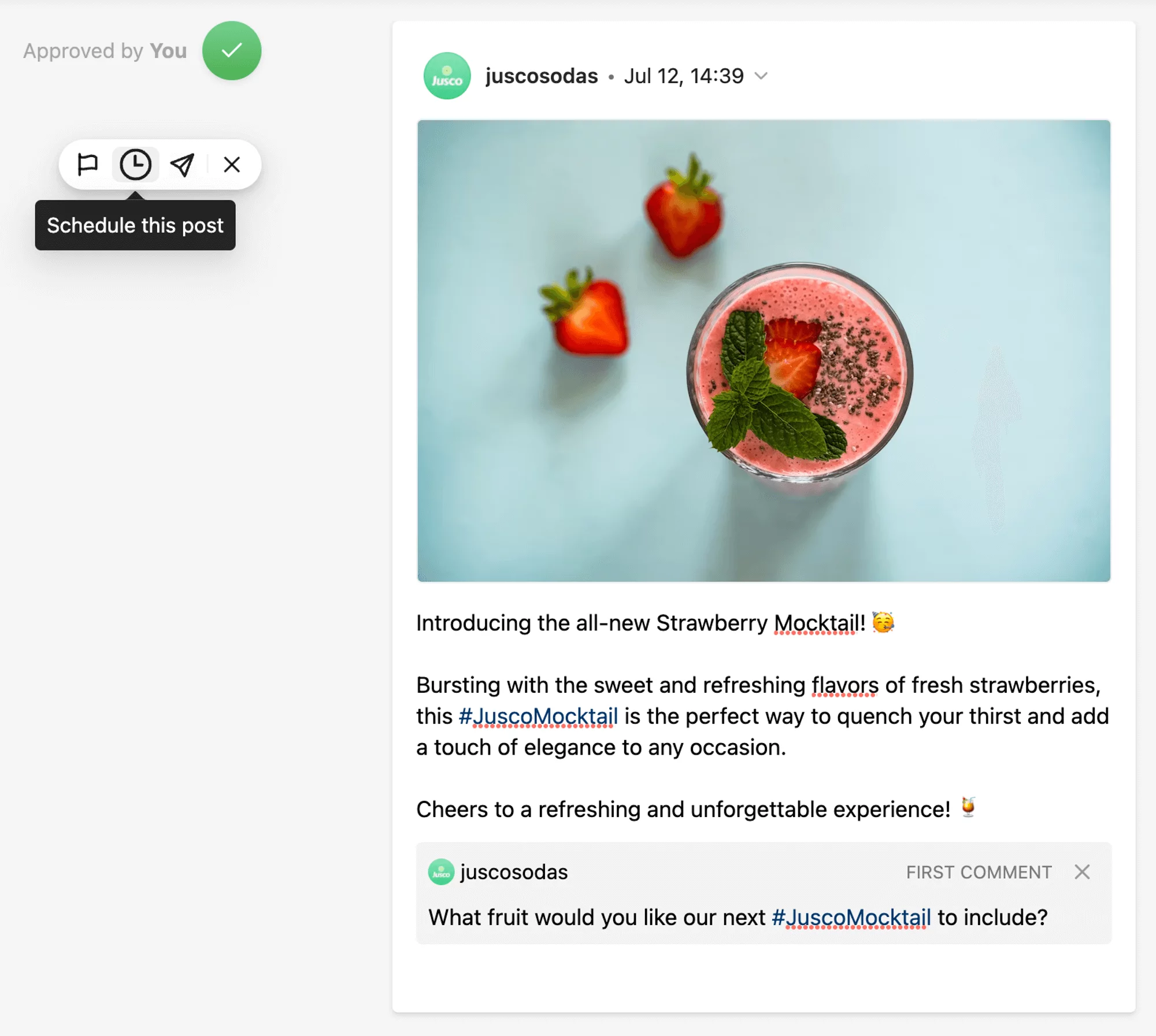 Scheduled social media post featuring an image of a strawberry mocktail, approved for posting with a caption describing its fresh and elegant flavors.