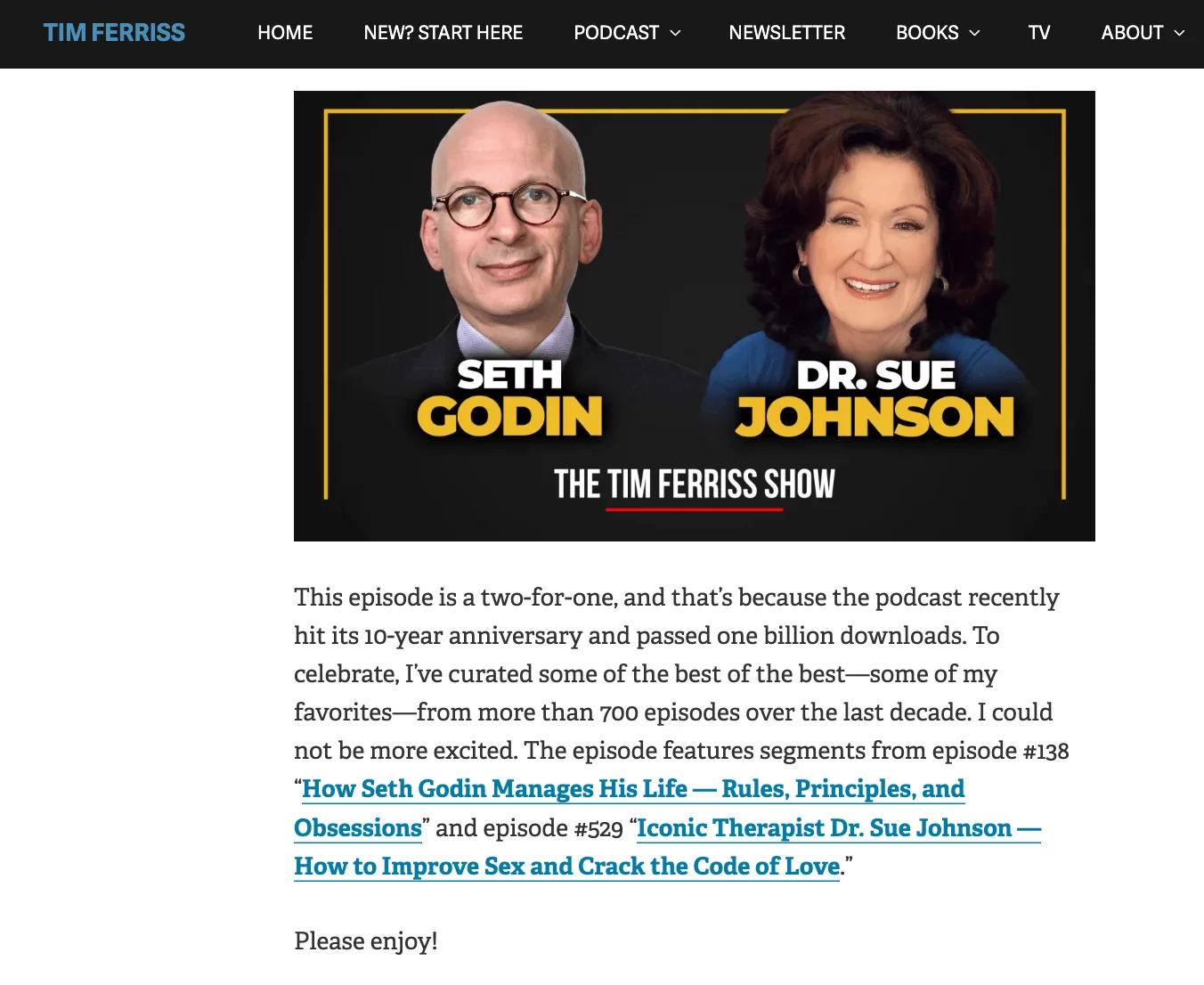 Seth Godin and Dr. Sue Johnson featured on "The Tim Ferriss Show" podcast episode celebrating 10 years and one billion downloads.