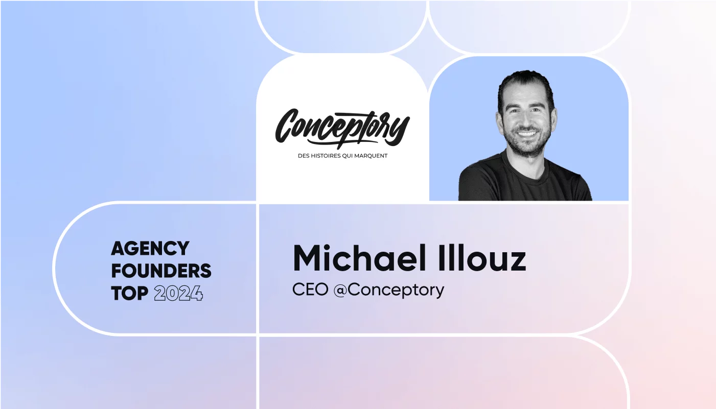 Michael Illouz on Agency Founders Top