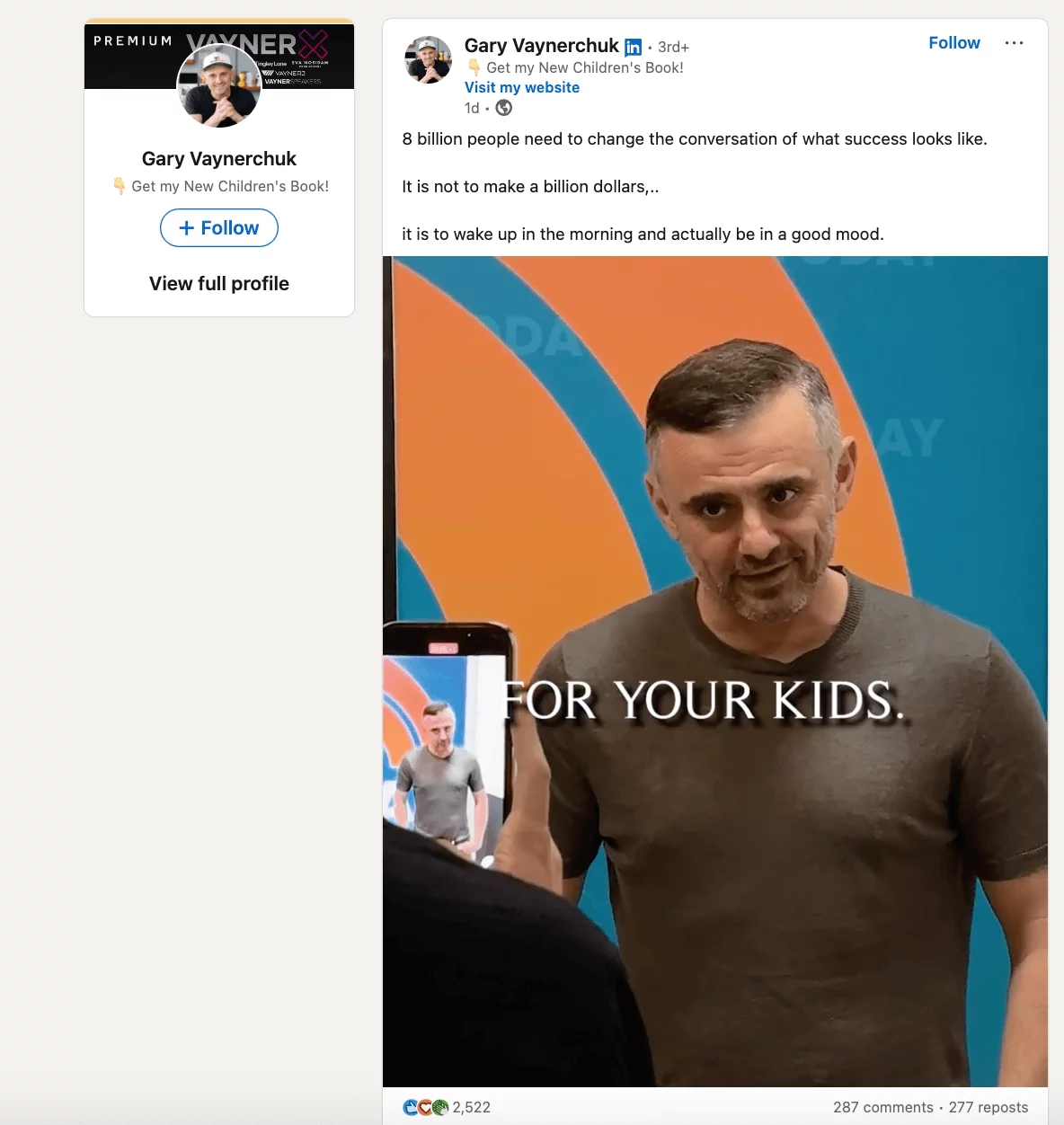 Gary Vaynerchuk speaks in a video with the text overlay "FOR YOUR KIDS." The post discusses redefining success beyond wealth.