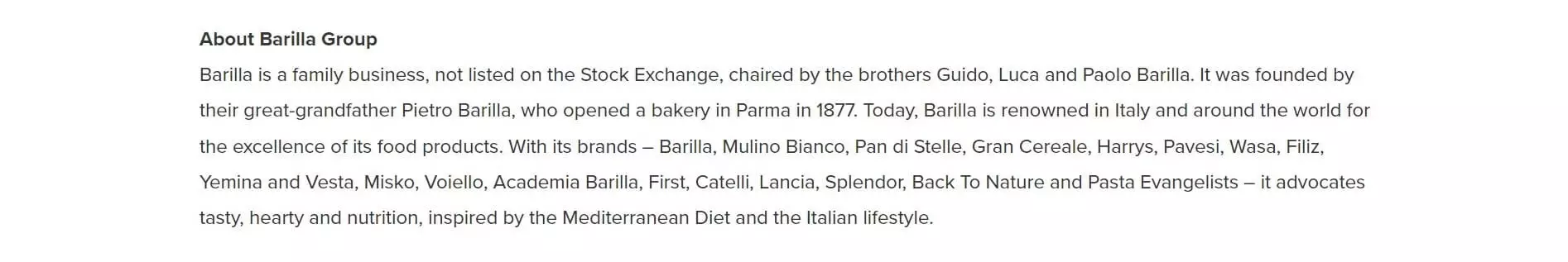 Description of Barilla Group as a family-owned business, founded in 1877, known globally for its food brands and commitment to Mediterranean cuisine.