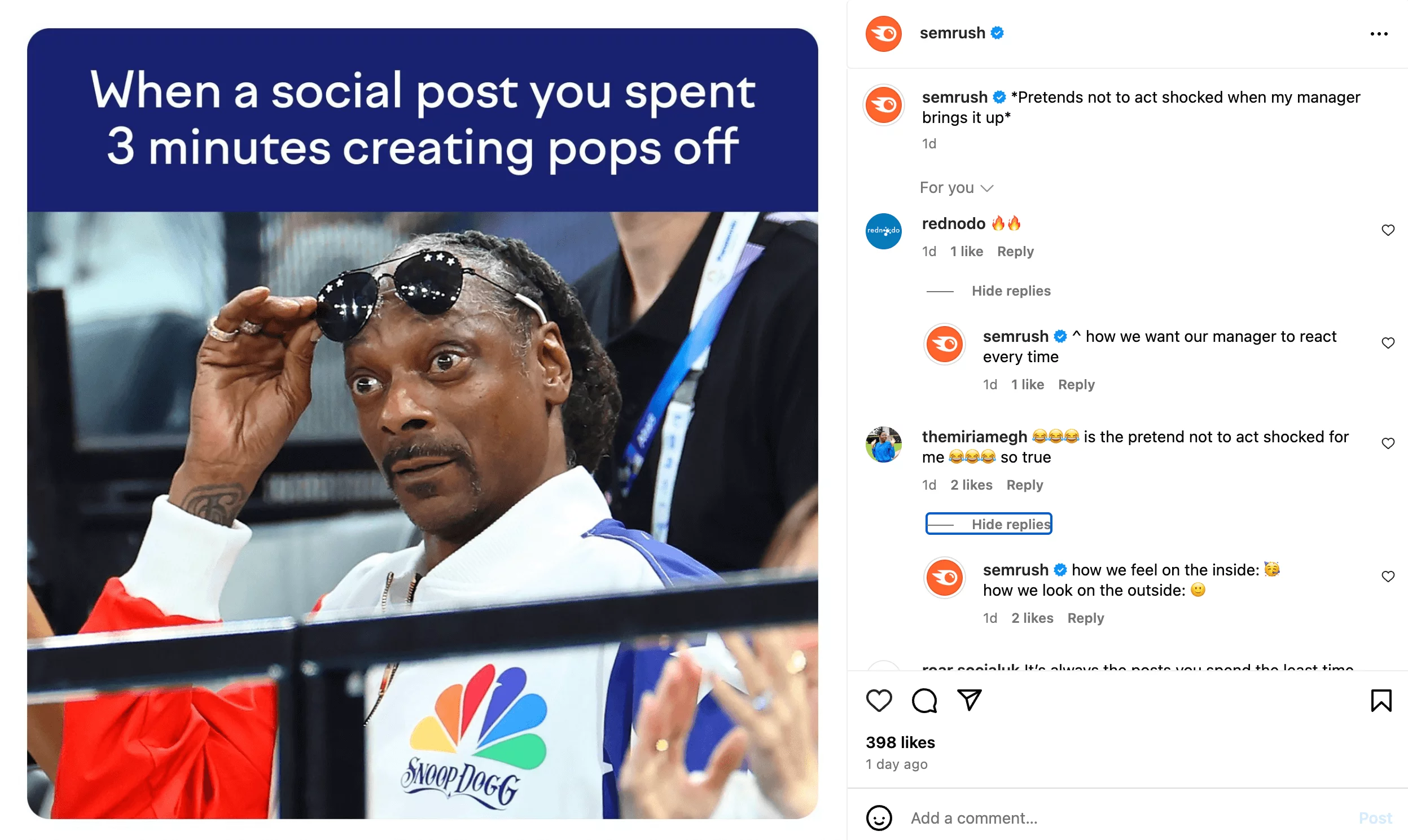 Meme post by Semrush featuring Snoop Dogg looking surprised, with the text, "When a social post you spent 3 minutes creating pops off."