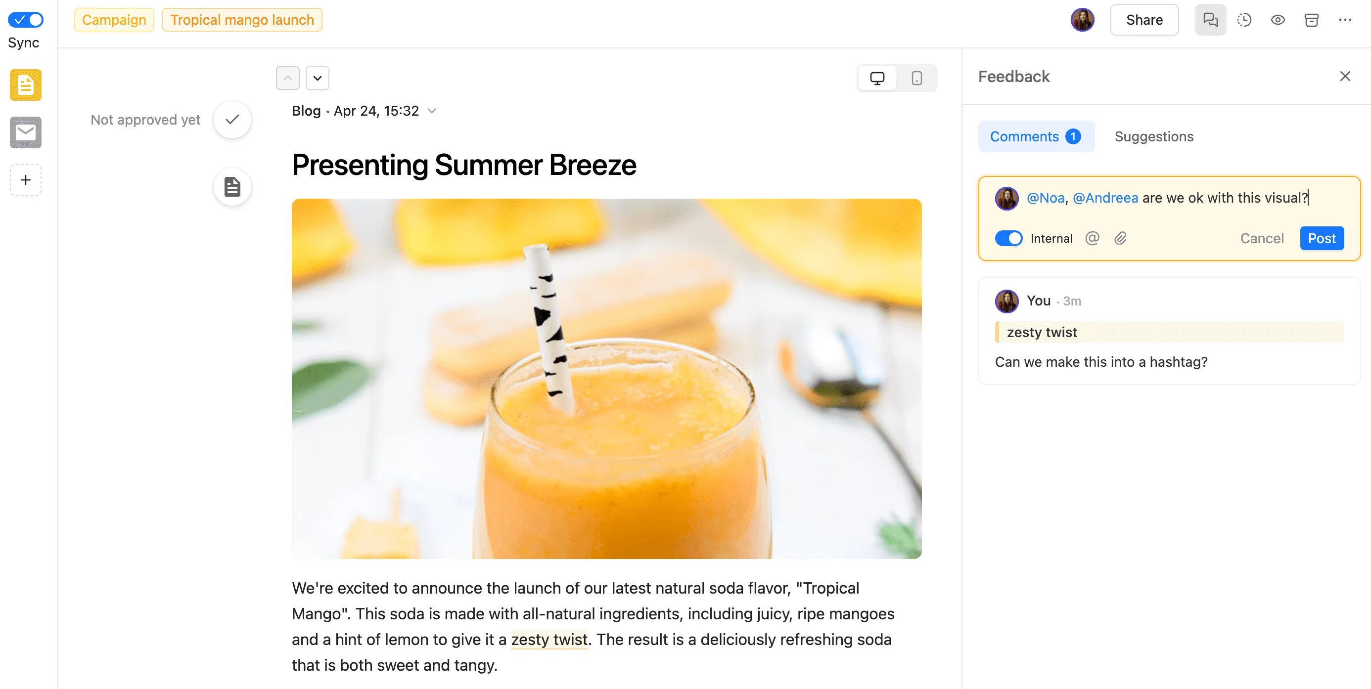 Content review in Planable's Universal Content for a blog post about launching a tropical mango soda, showing feedback on visuals and hashtag suggestions.