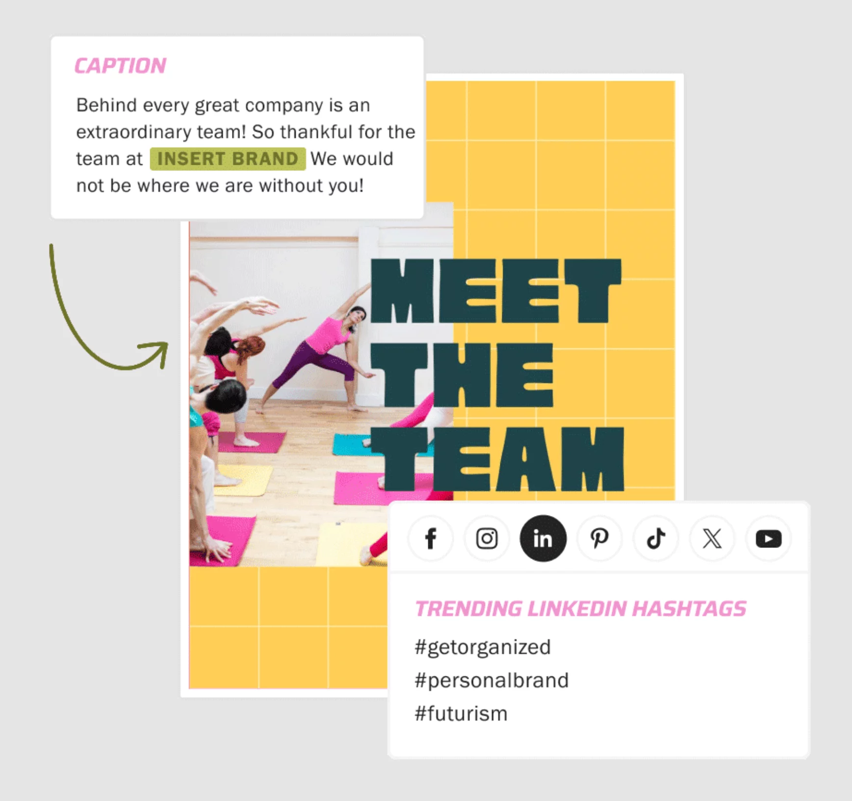 Planoly's "Meet the Team" graphic featuring a yoga class with caption and trending LinkedIn hashtags, highlighting team appreciation.