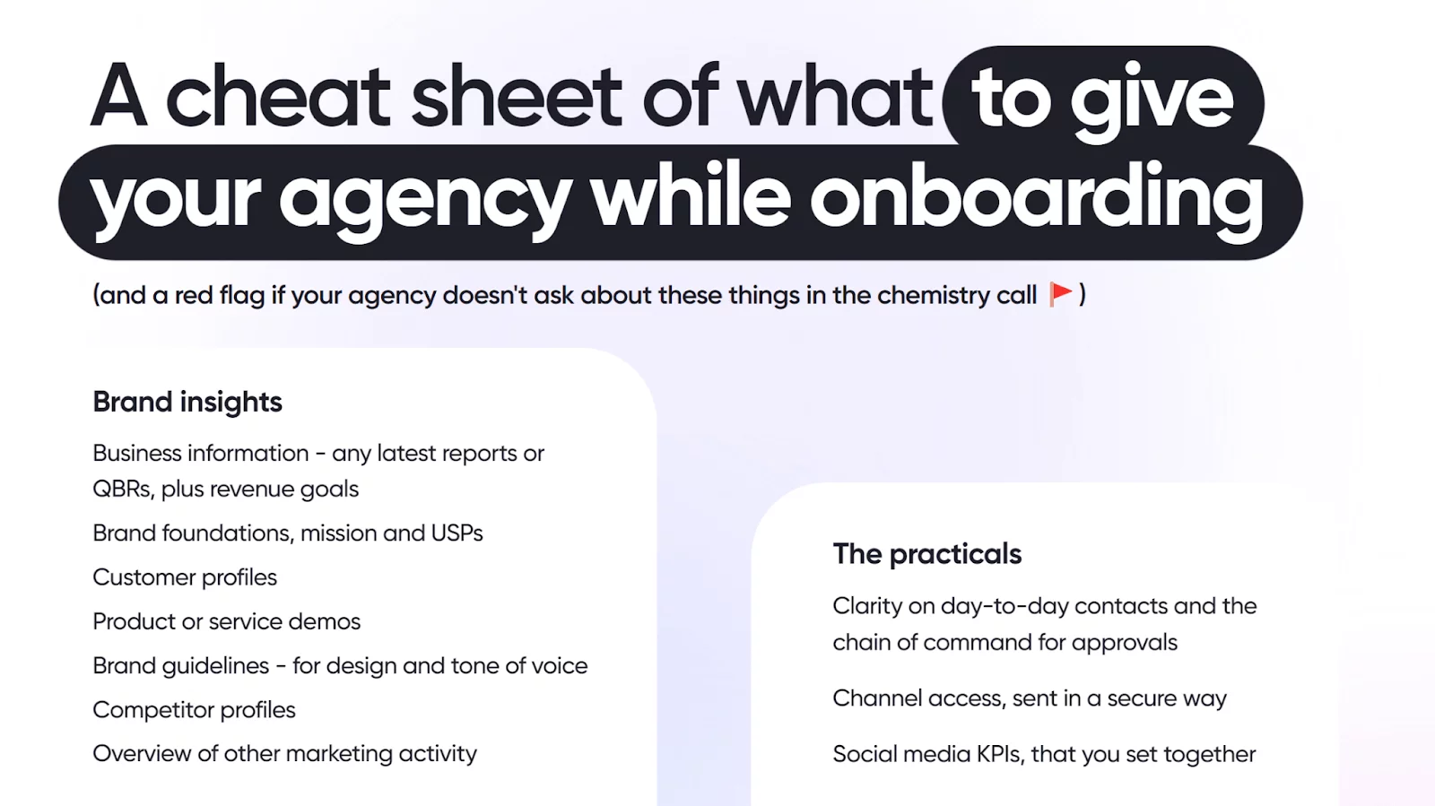 Onboarding cheat sheet for agencies, listing key items like brand insights, customer profiles, and practical details like channel access and KPIs.