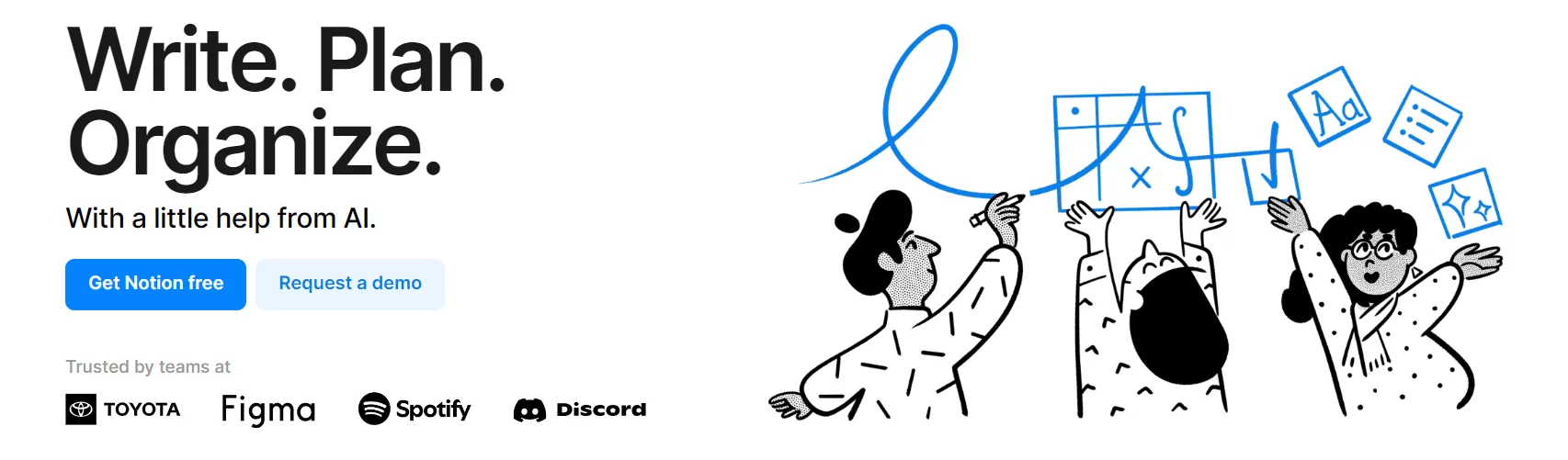 Notion homepage with text "Write. Plan. Organize." and "Get Notion free" and "Request a demo" buttons, plus logos of notable brands.