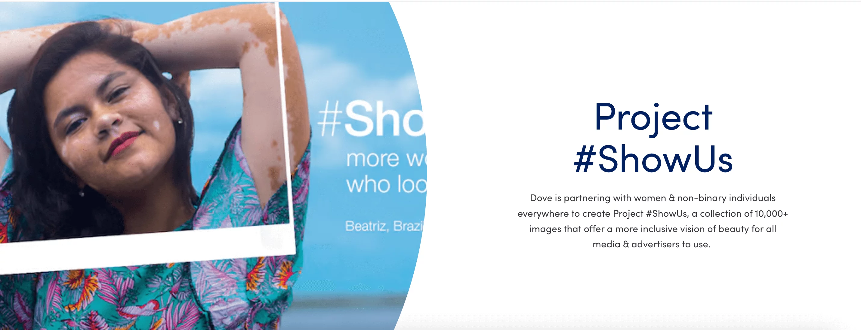 Promotional image for Dove's Project #ShowUs, featuring a diverse woman and text about creating an inclusive collection of beauty images.