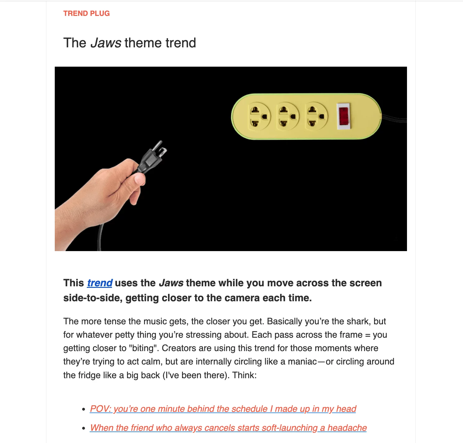 Your Attn Please social media newsletter explains “Jaws” trend meme using a plug approaching outlet.