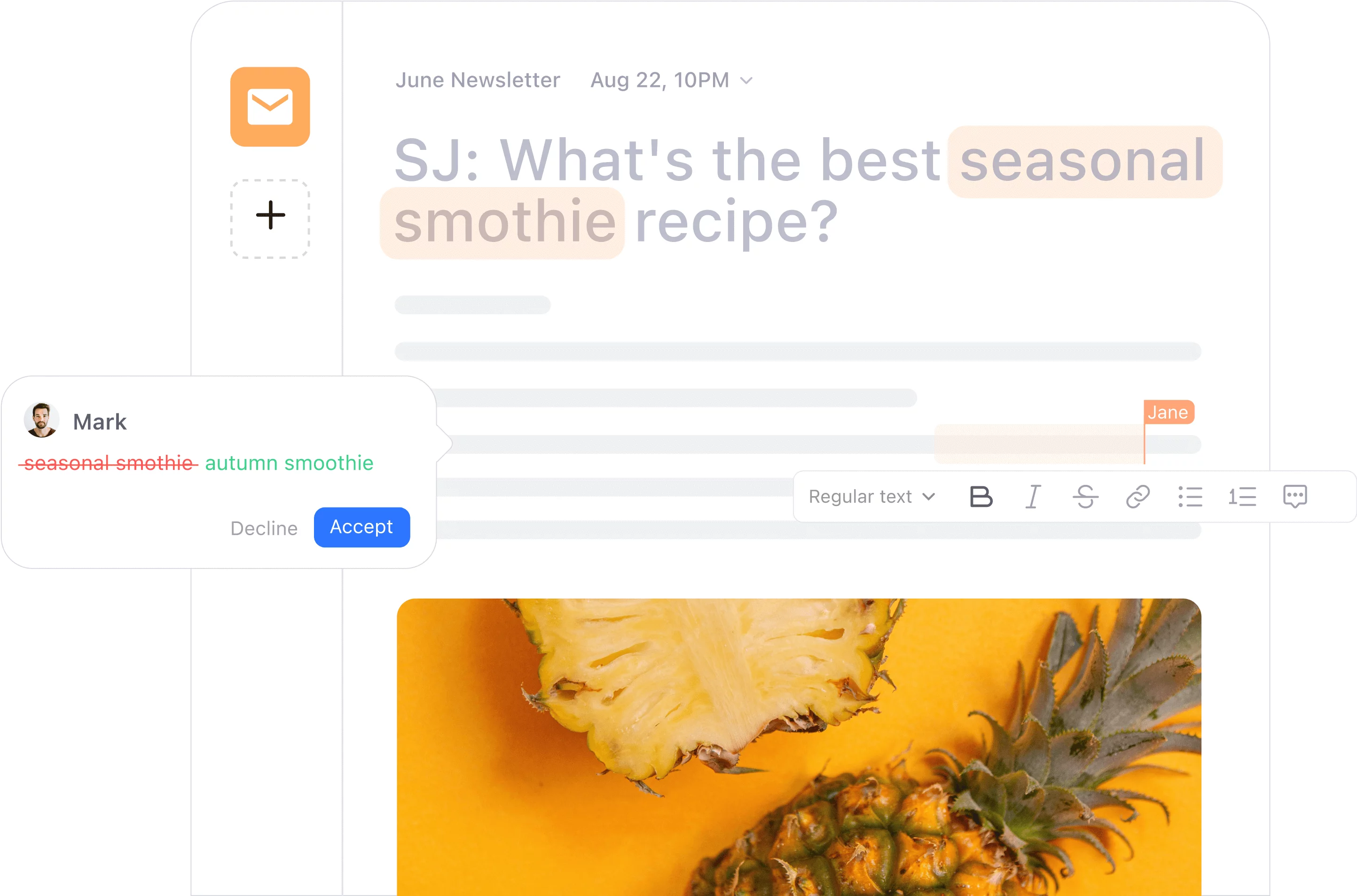 Newsletter draft with real-time comment suggesting text change and a pineapple image embedded.