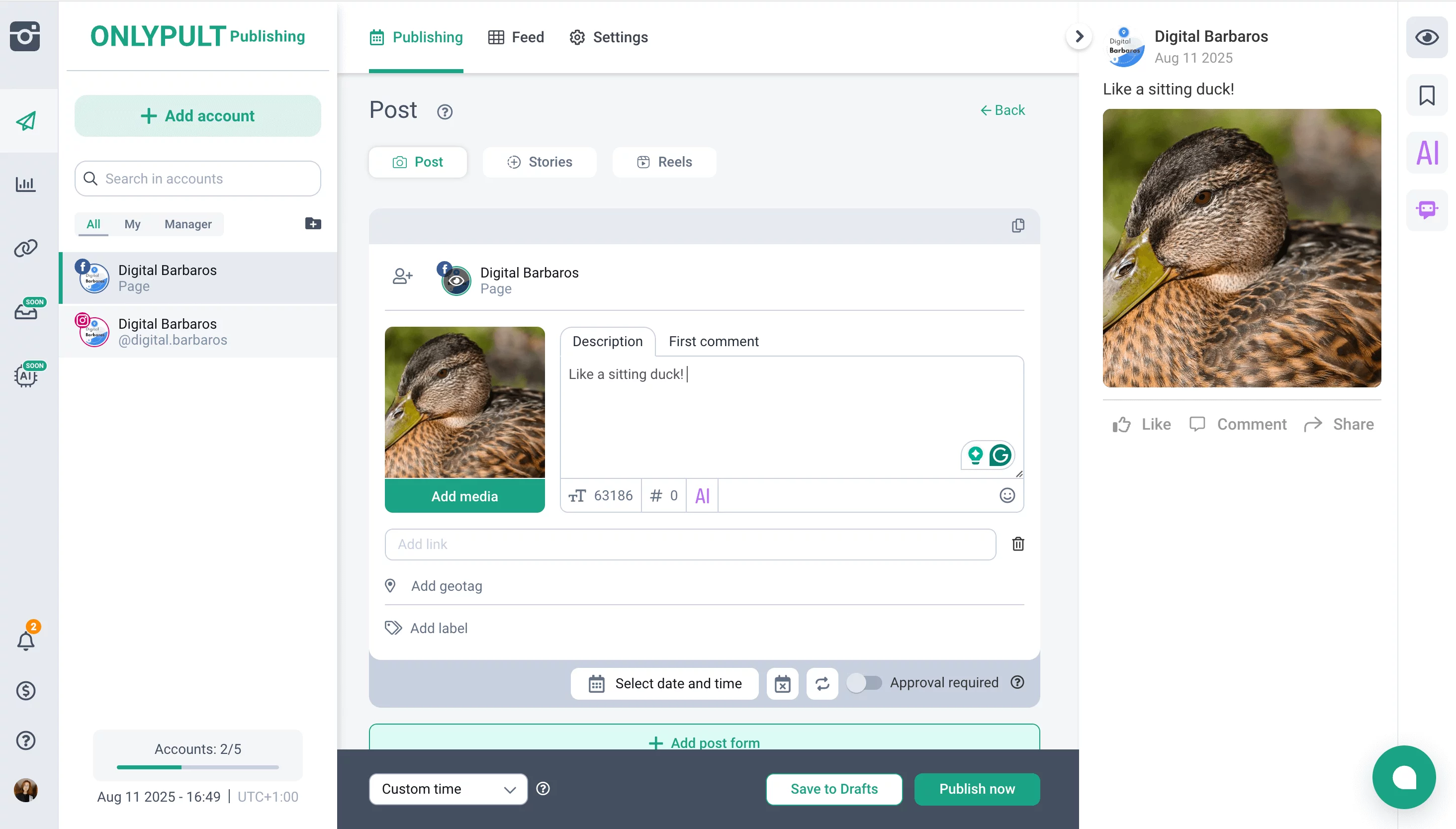 Onlypult publishing dashboard showing a drafted Facebook post with a duck image and caption.
